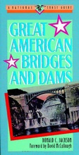 Cover: Great American Bridges and Dams - Wiley