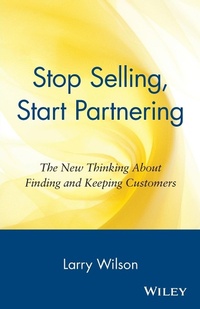 Enlarge image Cover: Stop Selling, Start Partnering - Wiley