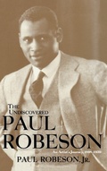 Cover: The Undiscovered Paul Robeson - Wiley