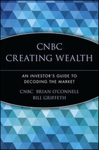 Enlarge image Cover: CNBC Creating Wealth - Wiley