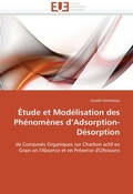 Cover: Etude et Modelisation des Phenomenes d'Adsorption-Desorption - Editions Universitaires Europeennes