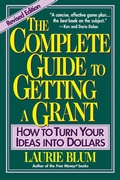 Cover: The Complete Guide to Getting a Grant - Wiley