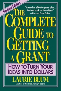 Enlarge image Cover: The Complete Guide to Getting a Grant - Wiley