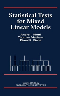 Enlarge image Cover: Statistical Tests for Mixed Linear Models - Wiley