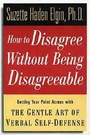 Cover: How to Disagree Without Being Disagreeable - Jossey-Bass