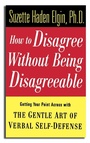 Cover: How to Disagree Without Being Disagreeable - Jossey-Bass