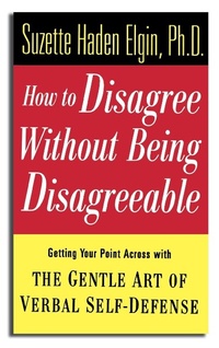 Enlarge image Cover: How to Disagree Without Being Disagreeable - Jossey-Bass