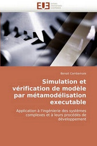 Enlarge image Cover: Simulation Et Verification de Modele Par Metamodelisation Executable - Editions Universitaires Europeennes