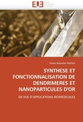 Bild: Synthese et fonctionnalisation de dendrimeres et nanoparticules d''or - Univ Europeenne