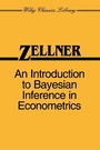 Cover: An Introduction to Bayesian Inference in Econometrics - Wiley