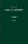 Cover: Topics in Stereochemistry - Wiley