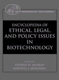 Cover: Encyclopedia of Ethical, Legal, and Policy Issues in Biotechnology - Wiley