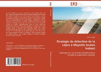 Abbildung von: Strat?gie de D?tection de la L?pre ? Mayotte (Oc?an Indien) - Omniscriptum