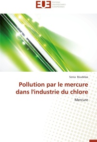 Abbildung von: Pollution Par Le Mercure Dans l'Industrie Du Chlore - Omniscriptum