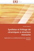 Bild: Synthese et frittage de ceramiques a structure monazite - Univ Europeenne