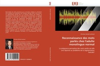 Bild: Reconnaissance des mots parles chez l''adulte monolingue normal - Univ Europeenne