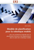 Cover: Modele de planification pour la robotique mobile - Omniscriptum