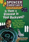 Cover: Is There a Dinosaur in Your Backyard? - Wiley