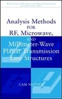 Cover: Analysis Methods for RF, Microwave and Millimeter-Wave Planar Transmission Line Structures - Wiley