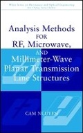 Cover: Analysis Methods for RF, Microwave and Millimeter-Wave Planar Transmission Line Structures - Wiley