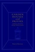 Cover: Garden Houses and Privies - Wiley