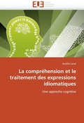 Bild: La Compr?hension Et Le Traitement Des Expressions Idiomatiques - Omniscriptum
