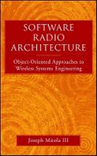 Enlarge image Cover: Software Radios - Object-Oriented Approaches to Wireless Systems Engineering (Obook) - Preservation Press,U.S.