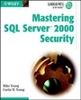 Cover: Mastering SQL Server 2000 Security - Wiley