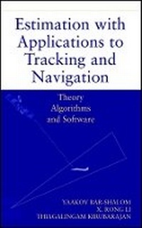 Enlarge image Cover: Estimation with Applications to Tracking and Navigation - Wiley