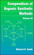 Cover: Compendium of Organic Synthetic Methods V10 - Wiley-Blackwell