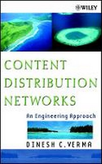 Enlarge image Cover: Content Distribution Networks - An Engineering Approach - Wiley