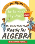 Cover: Dr. Math Gets You Ready for Algebra - Jossey-Bass