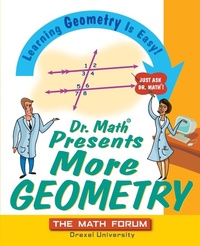 Enlarge image Cover: Dr. Math Presents More Geometry - Jossey-Bass