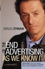 Cover: The End of Advertising as We Know It - Wiley