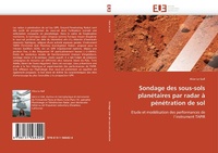 Abbildung von: Sondage Des Sous-Sols Planetaires Par Radar A Penetration de Sol - Omniscriptum