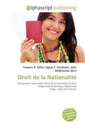 Bild: Droit de La Nationalit - Alphascript Publishing