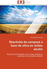 Bild: Reactivite de compose a base de silice en milieu alcalin - Omniscriptum