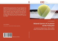 Bild: Roland-Garros Et La Presse ?crite Fran?aise - Omniscriptum