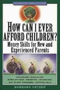 Cover: How Can I Ever Afford Children? - Wiley