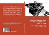 Bild: ?tude Comparative d''un Journalisme de 1955 Avec Celui de 2006 - Omniscriptum