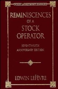 Enlarge image Cover: Reminiscences of a Stock Operator - Wiley