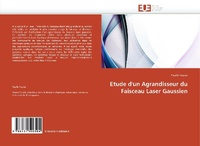 Abbildung von: Etude d'Un Agrandisseur Du Faisceau Laser Gaussien - Omniscriptum