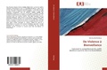 Cover: De Violence &agrave; Bienveillance - &Eacute;ditions universitaires europ&eacute;ennes