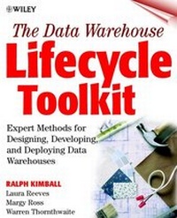 Enlarge image Cover: The Data Warehouse Lifecycle Toolkit - Wiley