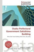 Bild: Osaka Prefectural Government Sakishima Building - Betascript Publishing