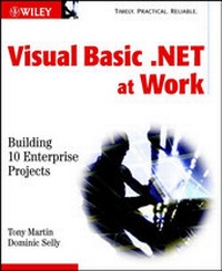 Enlarge image Cover: Visual Basic .NET at Work - Wiley