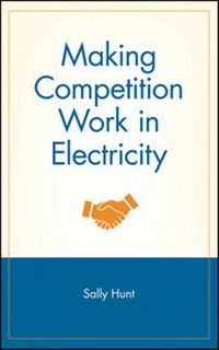 Enlarge image Cover: Making Competition Work in Electricity - Wiley