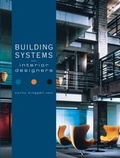 Cover: Building Systems for Interior Designers - Wiley