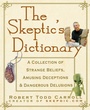 Cover: The Skeptic's Dictionary - Wiley