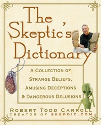 Enlarge image Cover: The Skeptic's Dictionary - Wiley